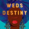 Dele Weds Destiny