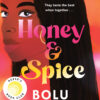 Honey and Spice