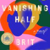 The Vanishing Half