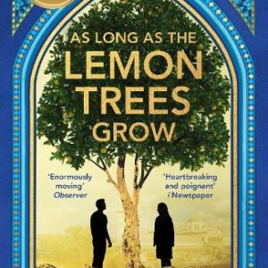 Feature image for As Long As The Lemon Trees Grow by Zoulfa Katouh