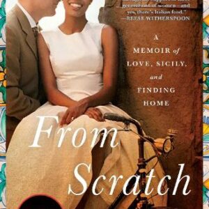 Feature image for From Scratch: A Memoir of Love