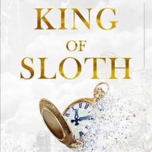 Feature image for King of Sloth by Ana Huang