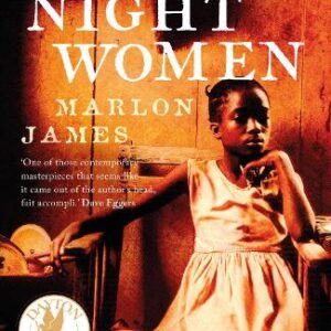 Feature image for The Book of Night Women by Marlon James