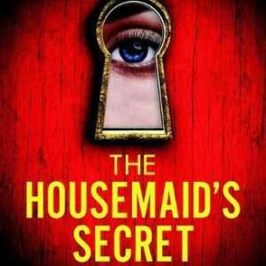 The Housemaid's secret