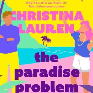 Feature image for The Paradise Problem by Christina Lauren