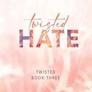 Twisted Hate