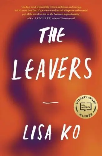 The Leavers by Lisa Ko